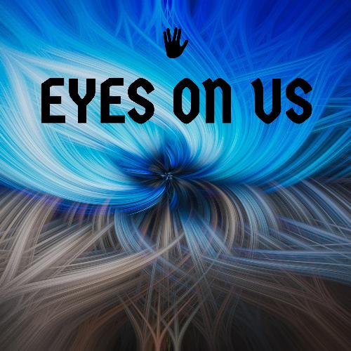 Eyes on Us_poster_image