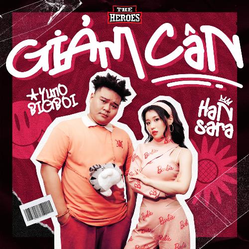 Giảm Cân (The Heroes Version)