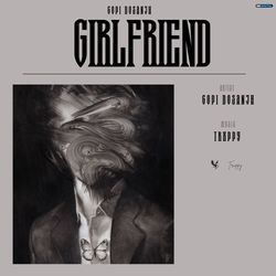 Girlfriend-EzItehYBaHU