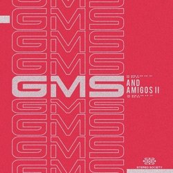 Gms and Amigos II