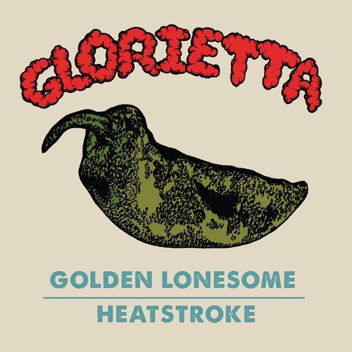 Golden Lonesome / Heatstroke