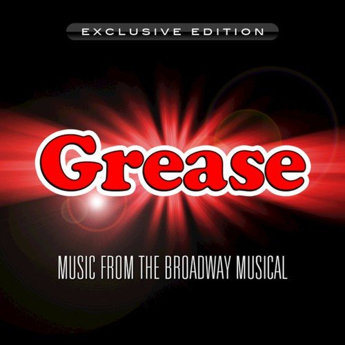 Grease - Music From The Broadway Musical