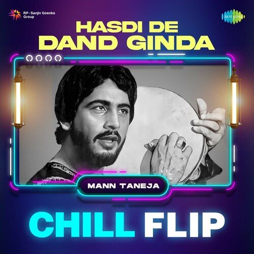 Hasdi De Dand Ginda Chill Flip