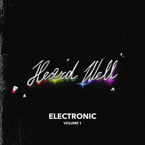 Heard Well Electronic Vol. 1_poster_image