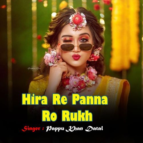 Hira Re Panna Ro Rukh