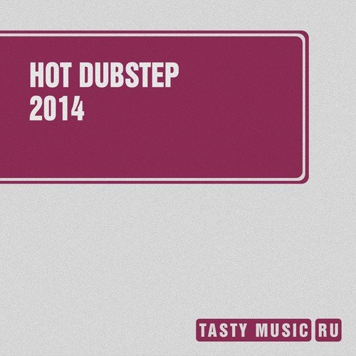 Hot Dubstep - 2014