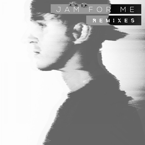 Jam for Me (Remixes)_poster_image