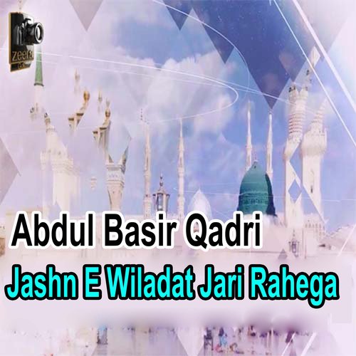 Jashne Wiladat Jari Rahega