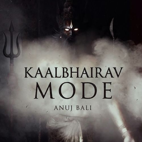 Kaalbhairav Mode one