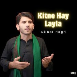 Kitne Hay Layla-SAMYbitpTlw