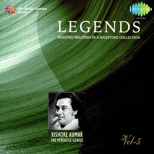 Legends - Kishore Kumar - The Versatile - Vol 5