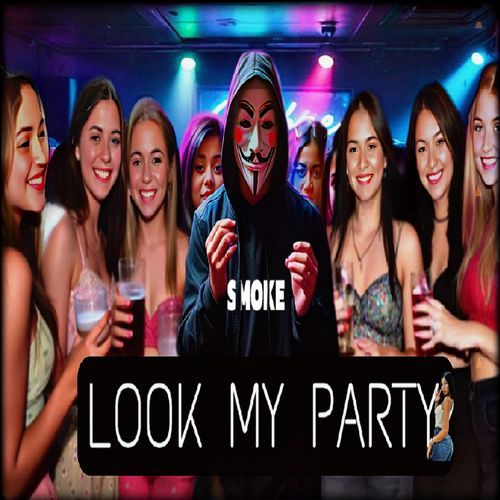 Look My Party