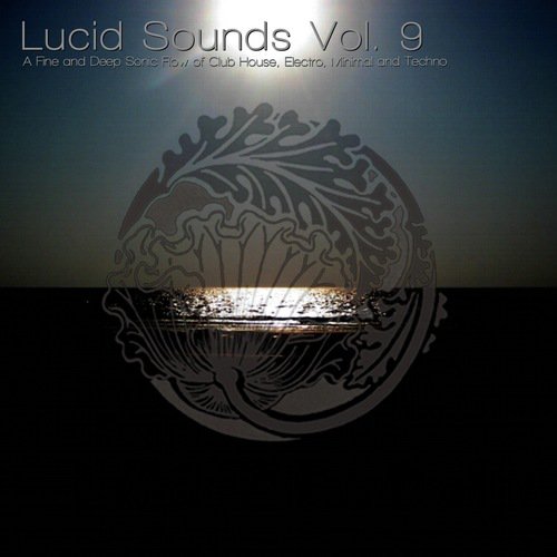 Lucid Sounds Nine (DJ Mix)