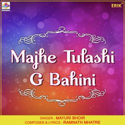 Majhe Tulashi Ga Bahini-AwApHCcGQnA