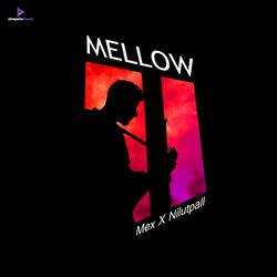 Mellow-AjtYdiEHB0Y