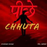 Peeche Chhuta