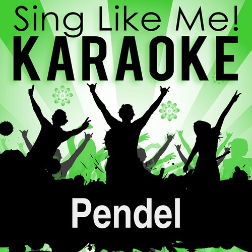 Pendel (Karaoke Version)