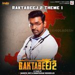 Raktabeej 2 Theme 1 (From "Raktabeej 2")