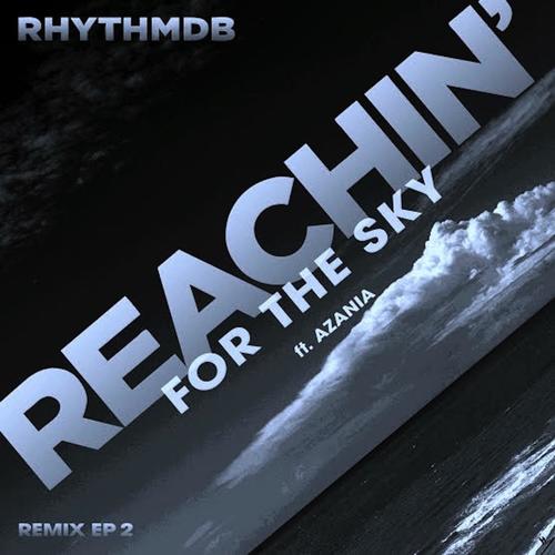 Reachin' for the Sky - EP 2