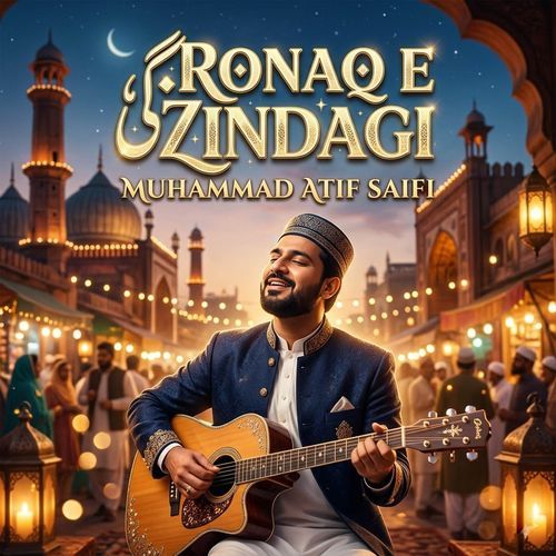 Ronaq e Zindagi