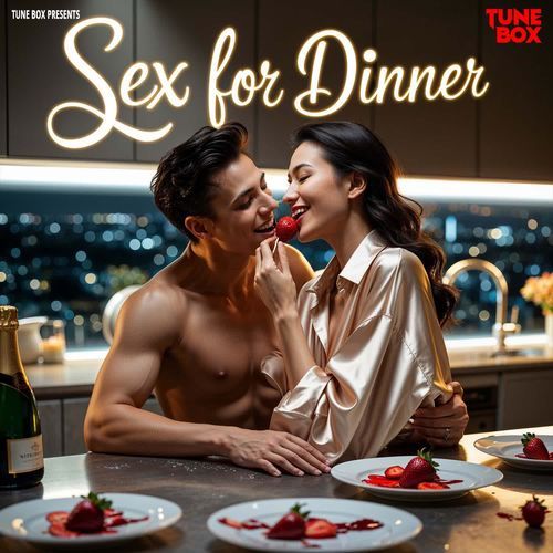 Sex for Dinner