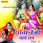 Sita Ne Var Paye Ram Part 2