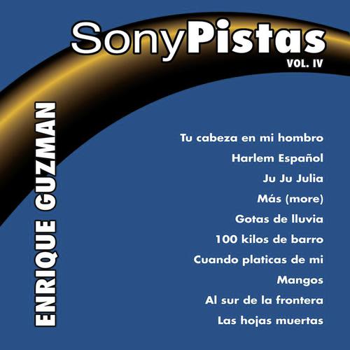 Sony - Pistas, Vol.4 (Enrique Guzmán)