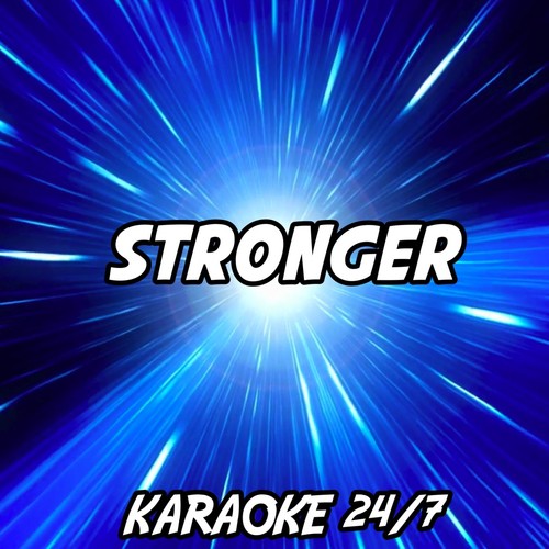 Stronger (Karaoke Version) (Originally Performed by Clean Bandit) cover art