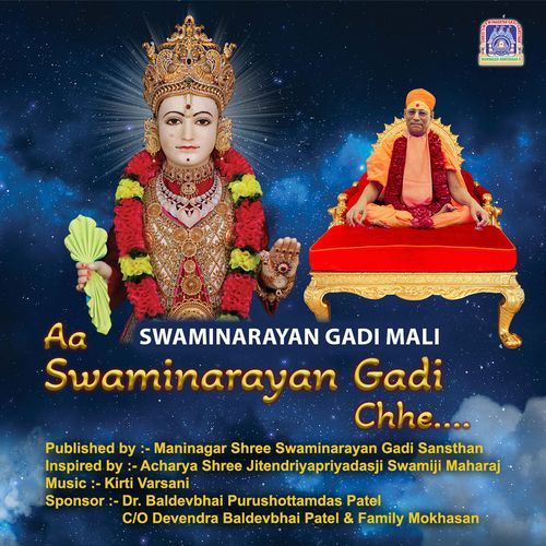 Swaminarayan Gadi Mali (Aa Swaminarayan Gadi Chhe)