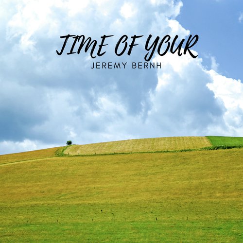 TIME OF YOUR