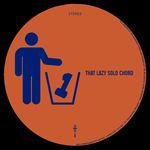 That Lazy Solo Chord