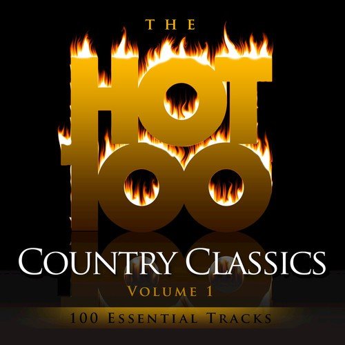The Hot 100 - Country Classics, Vol. 1