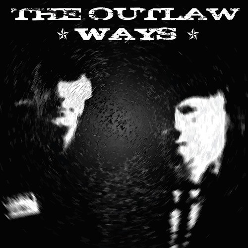 The Outlaw Ways_poster_image