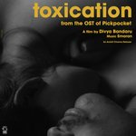 Toxication (From "Pickpocket")