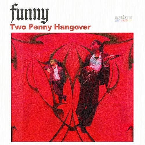 Two Penny Hangover