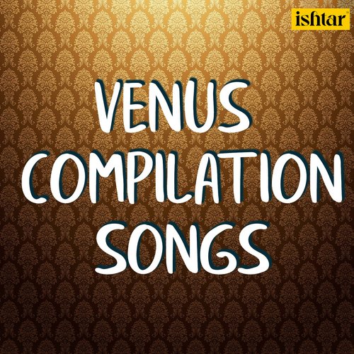 Venus Compilation Songs_poster_image