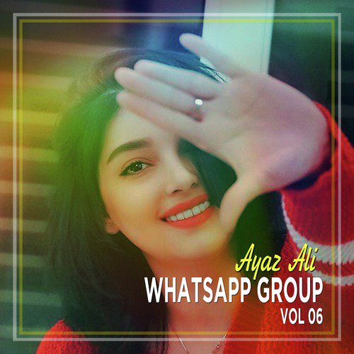 Whatsapp Group, Vol. 06_poster_image