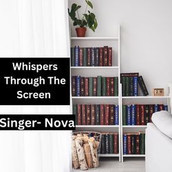 Whispers Through The Screen