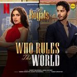 Who Rules The World (From "The Royals")