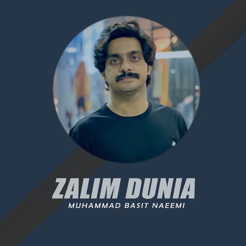 Zalim Dunia