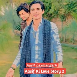 Aasif Ki Love Story 2-AjgSbkxHYEA