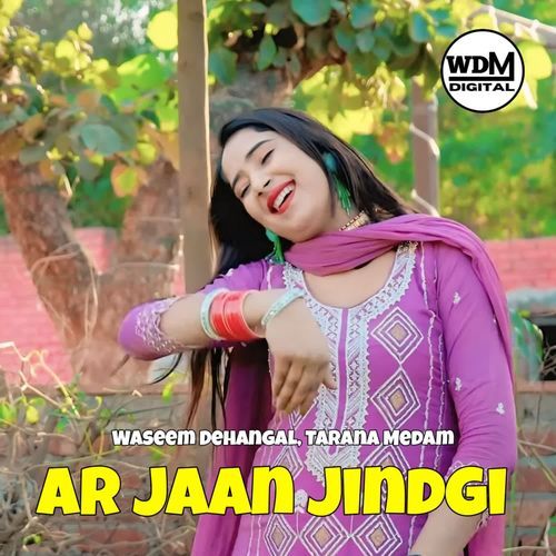 Ar Jaan Jindgi