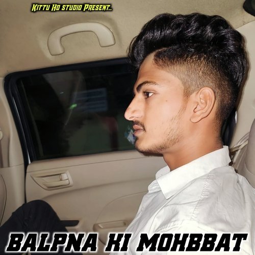 Balpna Ki Mohbbat