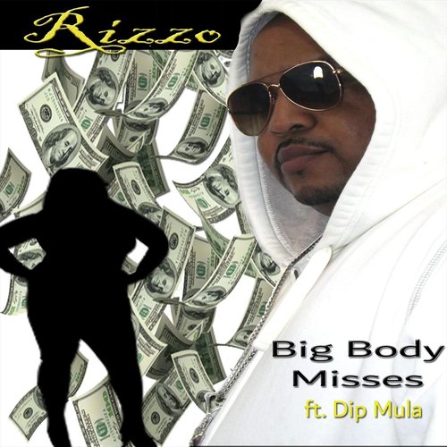 Big Body Misses (feat. Dip Mula)