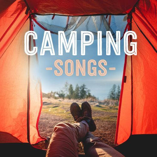 Camping Songs