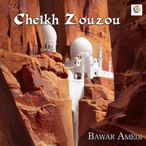 Cheikh Zouzou - Bawar Amedi