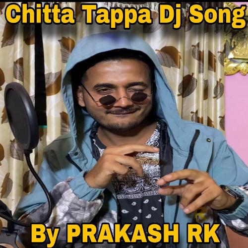 Chitta Tappa DJ Song