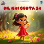 Dil Hai Chota Sa