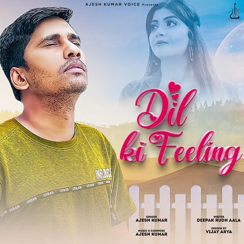 Dil Ki Feeling