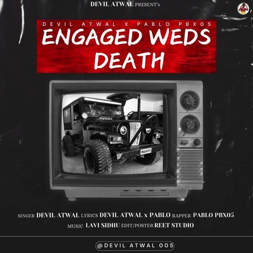 ENGAGED WEDS DEATH